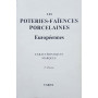 Les poteries faiences porcelaines. Européènnes. Caractéristiques Marques. 2e Partie