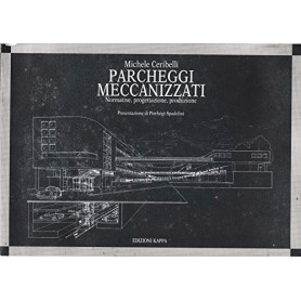 Parcheggi meccanizzati. Normative