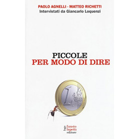 Piccole per modo di dire