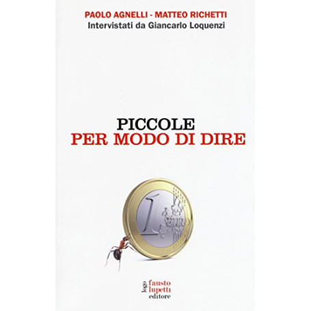 Piccole per modo di dire
