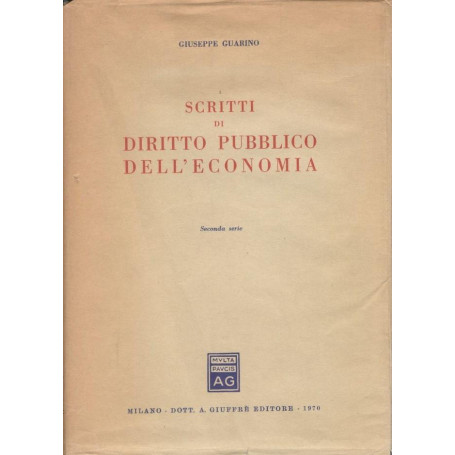 Scritti di diritto pubblico dell'economia