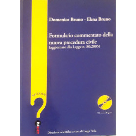 Formulario commentato della nuova procedura civile : aggiornato alla Legge n. 80/2005