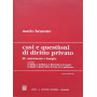 Casi e questioni di diritto privato. Matrimonio e famiglia (Vol. 3)