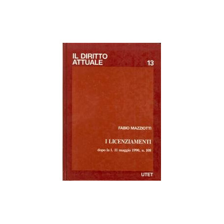 I licenziamenti dopo la L. 11-5-1990 n. 108