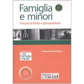 Famiglia e minori. Percorsi di diritto e giurisprudenza. Con CD-ROM