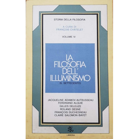 Storia della filosofia. Volume IV La filosofia dell'illuminismo