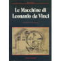 Le macchine di Leonardo da Vinci