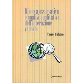 Ricerca osservativa e analisi qualitativa dell'interazione verbale
