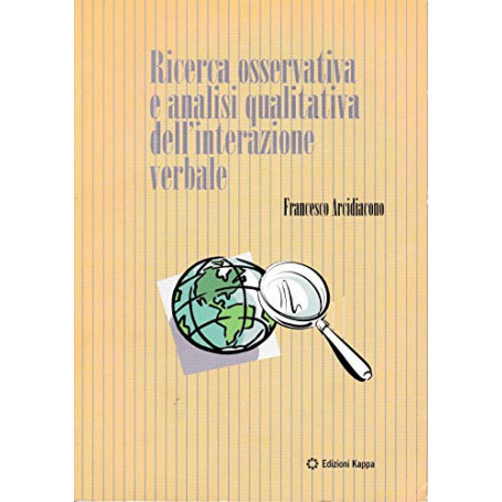 Ricerca osservativa e analisi qualitativa dell'interazione verbale