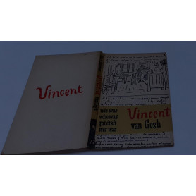 Wie was Who was qui etait wer war Vincent Van Gogh