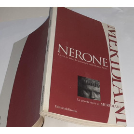 Nerone. La vita