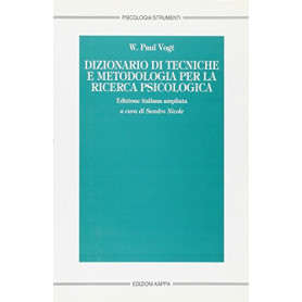 Dizionario di tecniche e metodologia per la ricerca psicologica