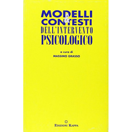 Modelli e contesti dell'intervento psicologico