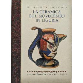 La ceramica del Novecento in Liguria