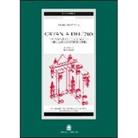 Catania del '700. Dai segni al linguaggio nella ricostruzione