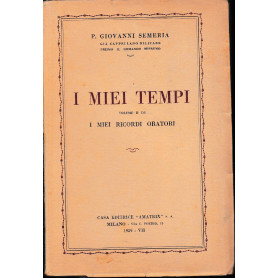 I miei tempi - Volume II° de I miei ricordi oratori