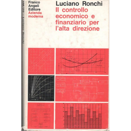 Il controllo economico e finanziario per l'alta direzione