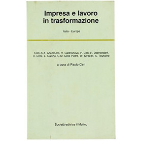 Impresa e lavoro in trasformazione. Italia - Europa