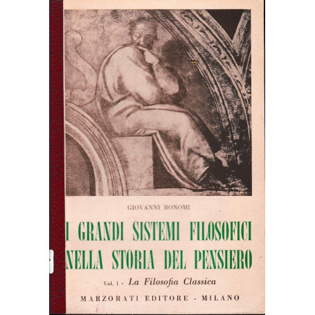 I grandi sistemi filosofici nella storia del pensiero