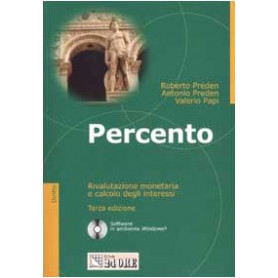Percento. Rivalutazione monetaria e calcolo degli interessi
