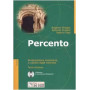 Percento. Rivalutazione monetaria e calcolo degli interessi