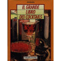 Il grande libro dei cocktails