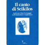 Il canto di Seikilos. Scritti per Dino Formagigo nell'ottantesimo compleanno