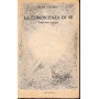 La conoscenza di sé. Scritti e lettere 1939-1941