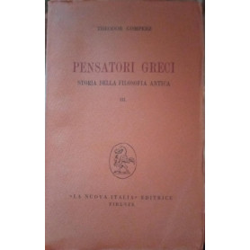 Pensatori greci. Storia della filosofia antica. Volume 1