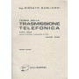 Trasmissione telefonica parte terza: sistemi telefonici a frequenze vettrici
