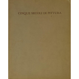 Cinque secoli di pittura nel Piemonte cispadano antico
