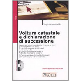 Voltura catastale e dichiarazione di successione. Con CD-ROM