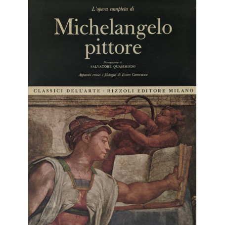 L'opera completa di Michelangelo pittore