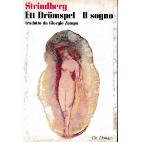 Il sogno Ett dromspel. Testo Tedesco a fronte.