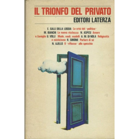Il trionfo del privato