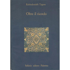 Oltre il ricordo