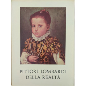 Pittori lombardi della realtà
