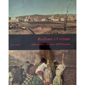 Realismo e verismo nella pittura italiana dell'Ottocento