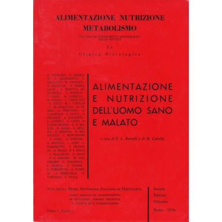 Alimentazione e nutrizione dell'uomo sano e malato