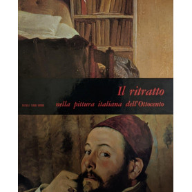 Il ritratto nella pittura italiana dell'Ottocento
