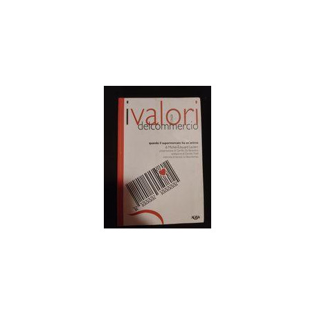 I valori del commercio