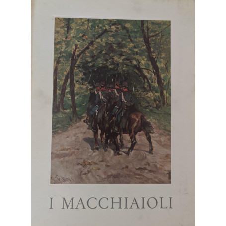 I Macchiaioli