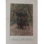 I Macchiaioli