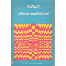 I riflessi condizionati