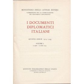 I documenti diplomatici italiani. Quinta serie. I. 1914-1918.
