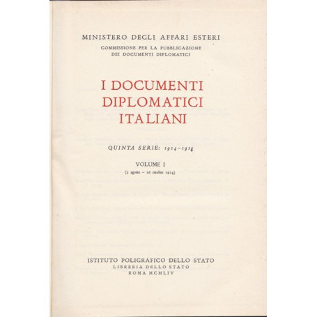 I documenti diplomatici italiani. Quinta serie. I. 1914-1918.