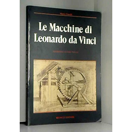 Le macchine di Leonardo da Vinci