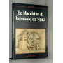Le macchine di Leonardo da Vinci