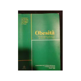 Obesità : recenti progressi nella ricerca sperimentale e clinica in Italia