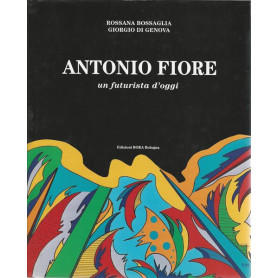 ANTONIO FIORE un futurista d'oggi